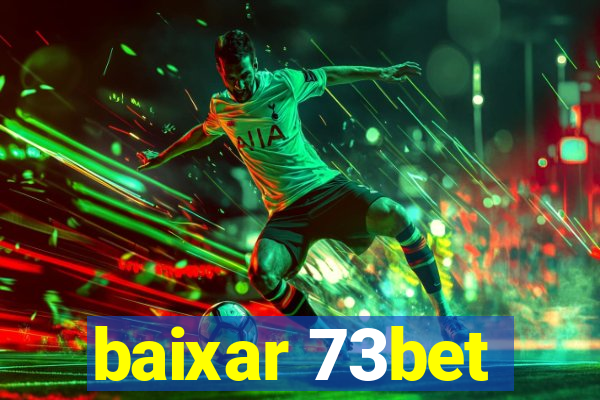 baixar 73bet